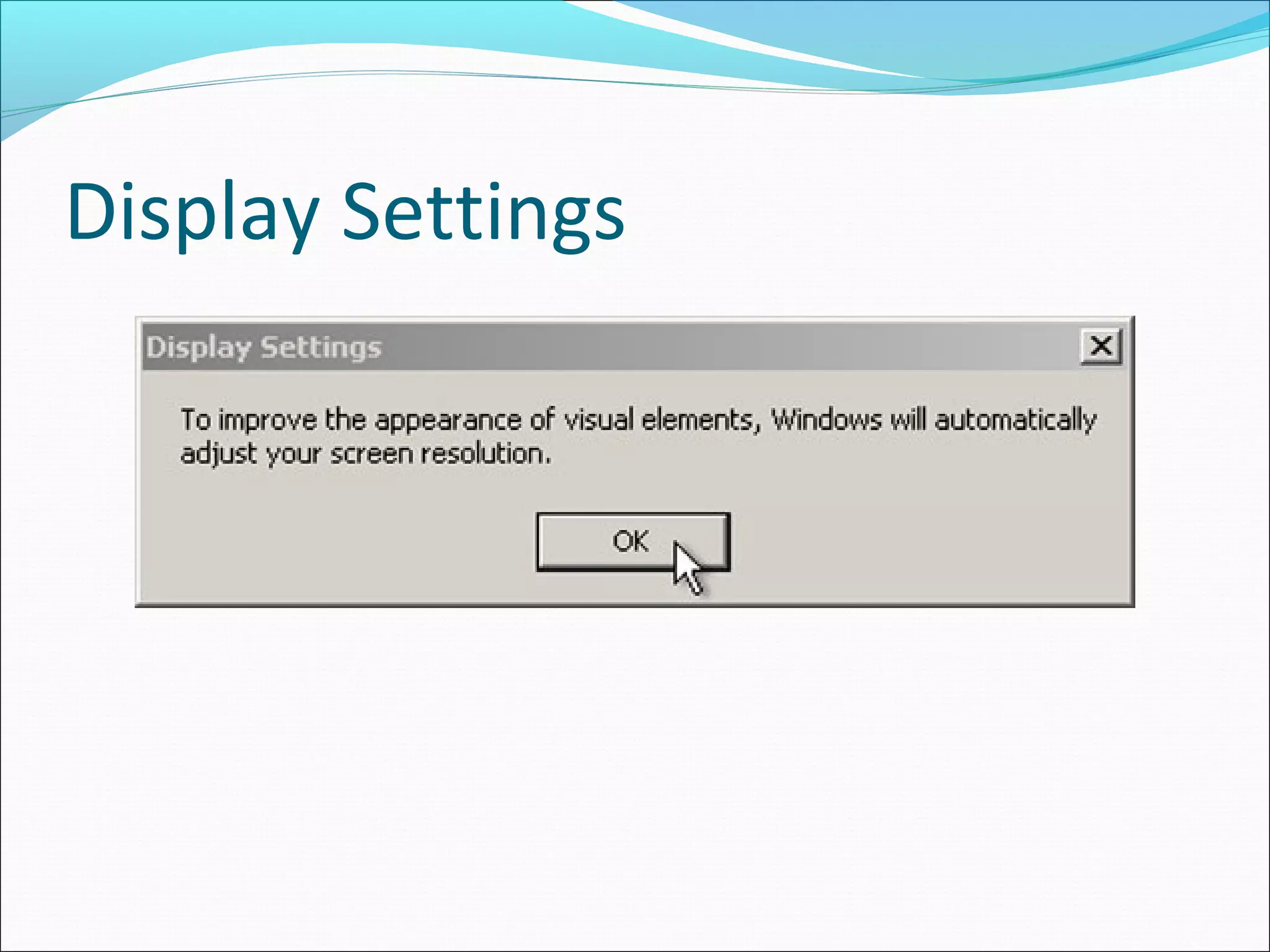 Display Settings

 