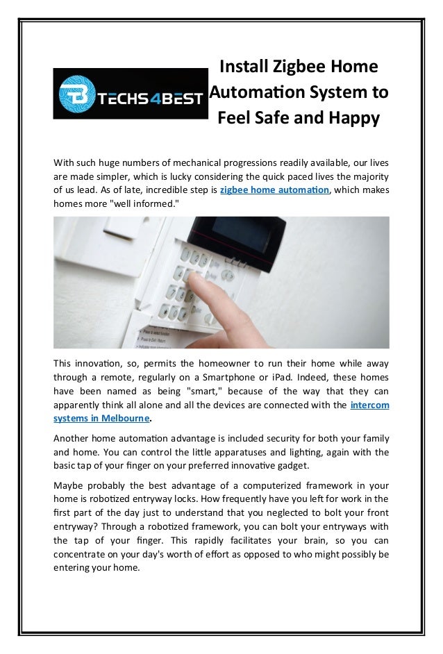 Install zigbee home automation system to feel safe and happy
