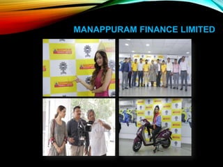 MANAPPURAM FINANCE LIMITED
 