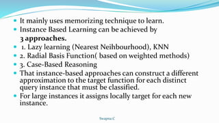 Instance based learning | PPTX