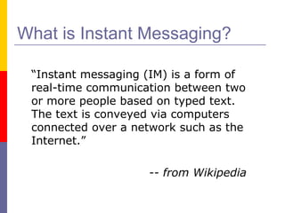 Instant messaging - Wikipedia