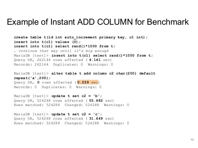 Instant Add Column For Inno Db In Mariadb 10 3 Fosdem 18 Second Instant Add Column For Inno Db In Mariadb 10 3 Fosdem 18 Second
