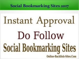 Social Bookmarking Sites 2017
 