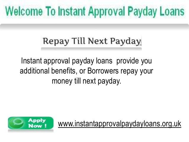 Solved Instant Financial Need With Instant Approval Payday ...