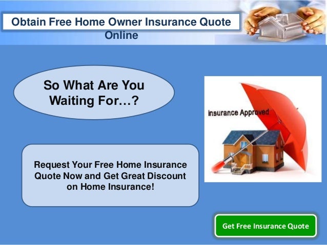 Instant Home Owner Insurance Quote, Get Cheap Online Home Insurance Q…