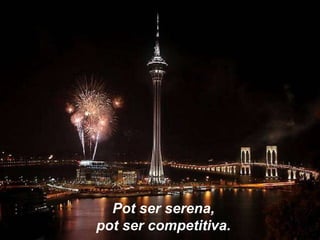 Pot ser serena, pot ser competitiva.   