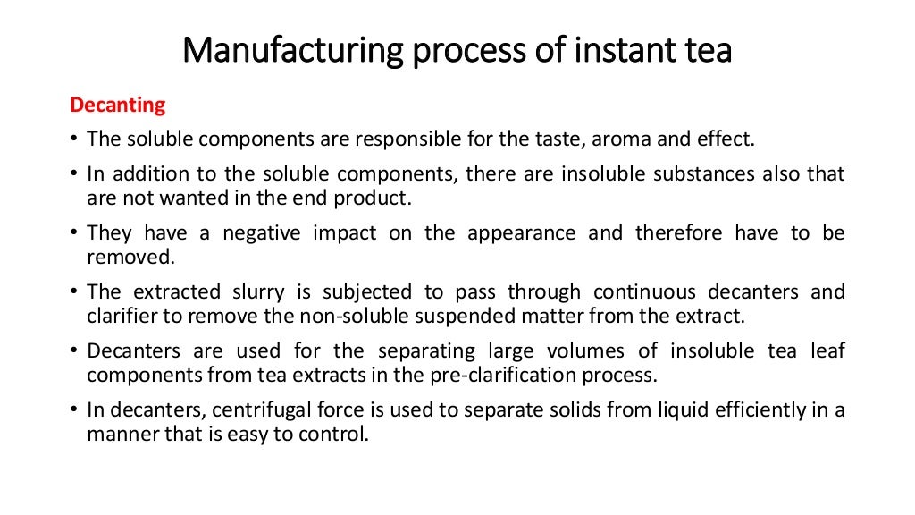 Manufacturing of Instant Tea