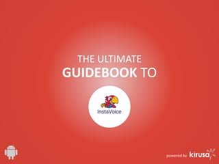 THE ULTIMATE
GUIDEBOOK TO
powered by
 
