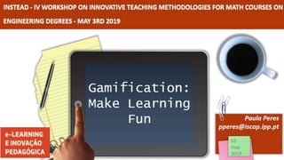 Gamification: Make Learning Fun