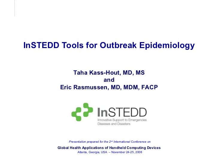 InSTEDD Tools for Outbreak Epidemiology