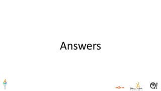 Answers
 