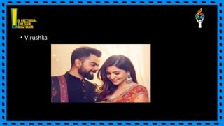 • Virushka
 