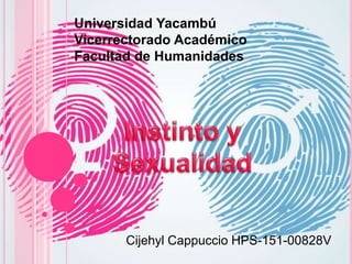 Universidad Yacambú
Vicerrectorado Académico
Facultad de Humanidades
Cijehyl Cappuccio HPS-151-00828V
 