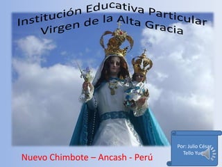 Nuevo Chimbote – Ancash - Perú
Por: Julio César
Tello Yuen
 