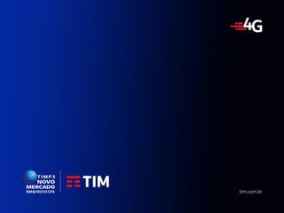 45
Apresentação Institucional
TIM Brasil
 