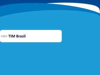 TIM Brasil
 