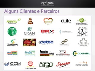 Alguns Clientes e Parceiros 
 
