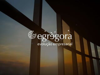 Egregora Consultoria | Apresentação Institucional