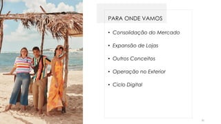Dezembro 2018 Lojas Renner S.A.
PARA ONDE VAMOS
• Consolidação do Mercado
• Expansão de Lojas
• Outros Conceitos
• Operação no Exterior
• Ciclo Digital
30
 