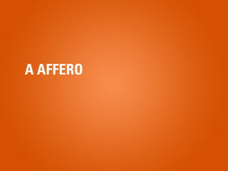 A AFFERO
 