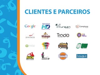 CLIENTES E PARCEIROS
 