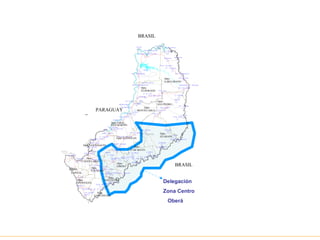 Delegación Zona Centro Oberá 