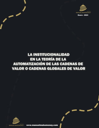 institucionalidad en la teoría de la automatización de las cadenas de valor.pdf