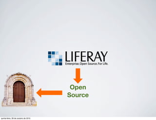 Open
Source
quinta-feira, 28 de outubro de 2010
 