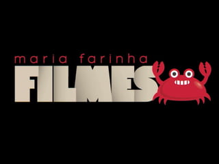 Institucional Maria Farinha Filmes