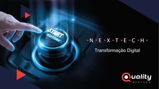 Transformação Digital
 