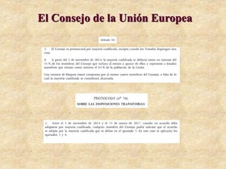 El Consejo de la Unión Europea
 