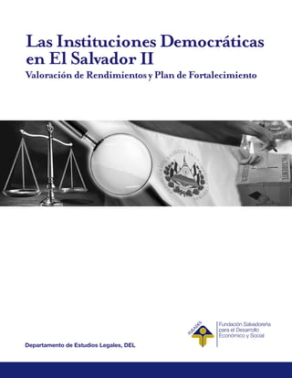Las Instituciones democráticas en El Salvador II