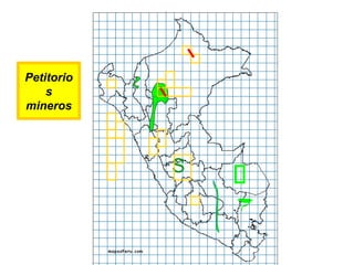 Petitorio
    s
mineros




            S
 