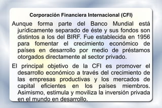 Instituciones financieras no bancarias y Organismos internacionales de ...
