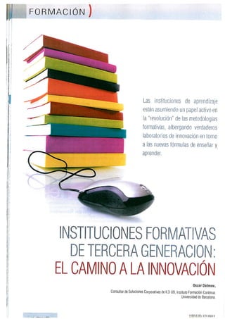 Instituciones Formativas de 3a generacion: el caminio a la innovacion