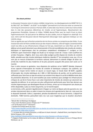 Institut Brennus –
Dossier n°1 – Philippe Migault – 5 janvier 2023 –
Budget des Armées
Des atouts précieux
La dissuasion f...