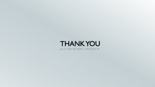 THANKYOU
 