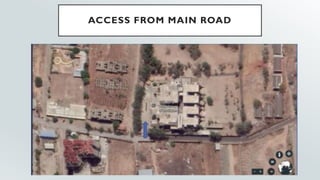 ACCESS FROM MAIN ROAD
 