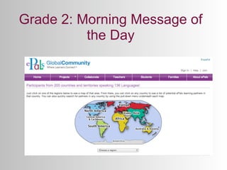 Grade 2: Morning Message of
          the Day
 