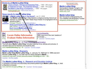 Locate Online Information
Evaluate Online Information
 