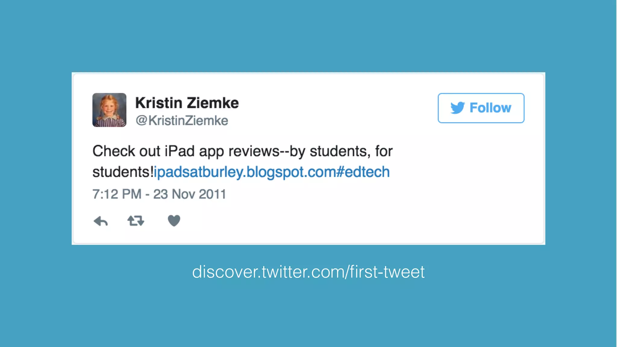 discover.twitter.com/ﬁrst-tweet
 