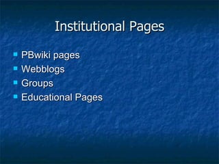 Institutional Pages ,[object Object],[object Object],[object Object],[object Object]