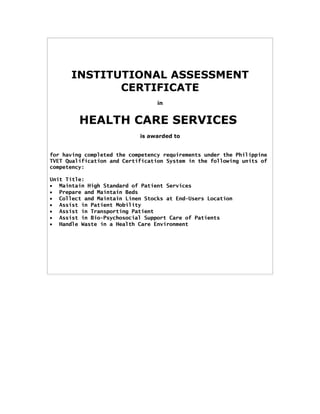 Institutional assessment certificate