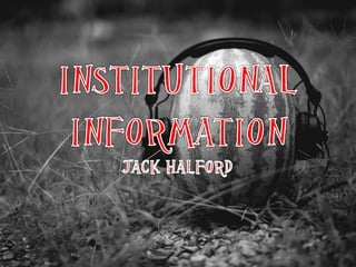 Institutional information