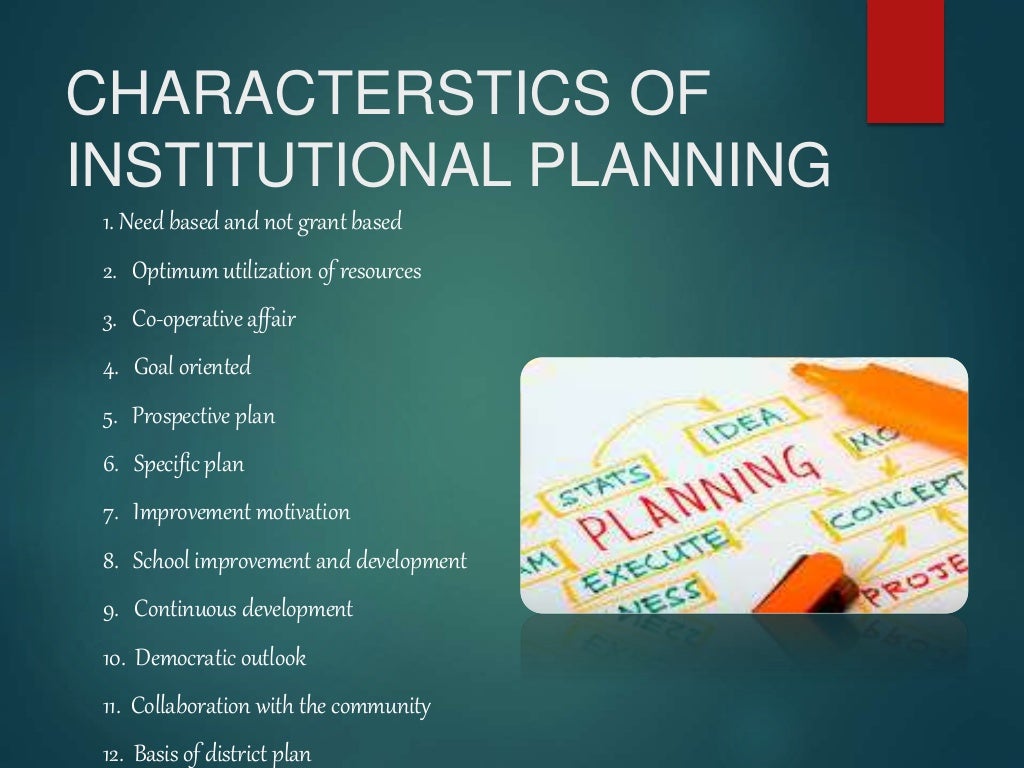 Institutional planning