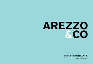 | Apresentação do Roadshow
As of September, 2013
October, 2013
1

 