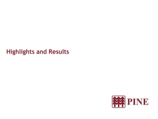 Highlights and Results
 