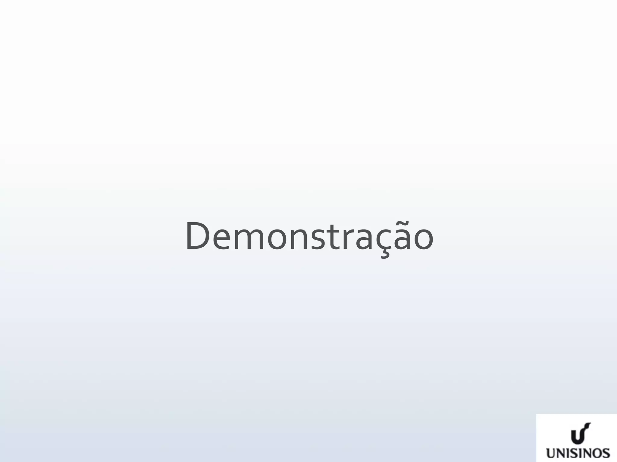 Demonstração
 
