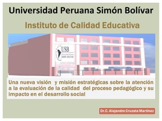 Universidad Peruana Simón Bolívar 
 