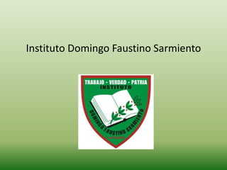 Instituto Domingo Faustino Sarmiento
 